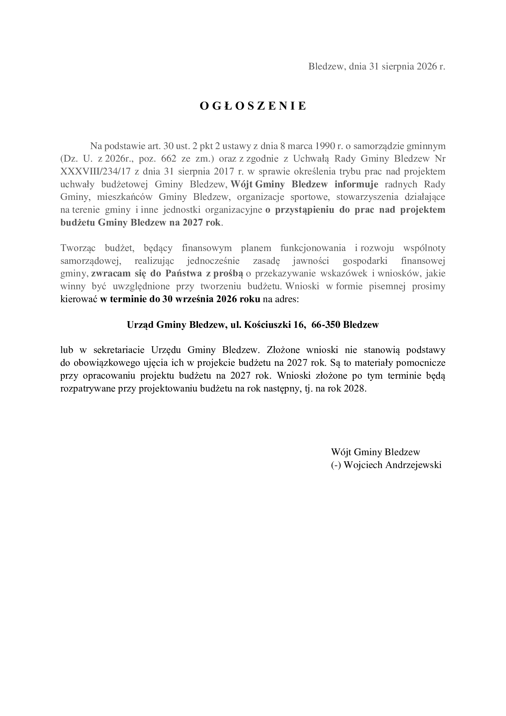  Ogłoszenie W&oacute;jta Gminy Bledzew z&nbsp;dnia 31 sierpnia 2026 r. o&nbsp;przystąpieniu do prac nad projektem budżetu Gminy Bledzew na&nbsp;2027 rok. 